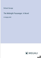 The Midnight Passenger: A Novel: in large print 3368348000 Book Cover