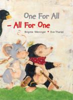 One For All, All For One 0698400348 Book Cover