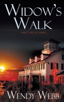 Widow's Walk 1509228802 Book Cover