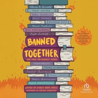 Banned Together: Our Fight for Readers' Rights B0H7T1BHZ1 Book Cover