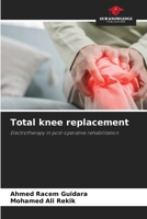Total knee replacement 6209877737 Book Cover