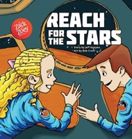 Reach for the Stars: A Zack and Zoey Adventure 0998809926 Book Cover