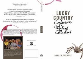 Lucky Country: Confessions of a Vagabond Cellarhand 0692187286 Book Cover