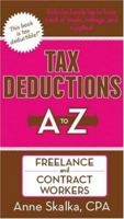 Tax Deductions A to Z for Freelance and Contract Workers (Tax Deductions A to Z series) 1933672161 Book Cover