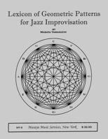 Lexicon of Geometric Patterns for Jazz Improvisation 0967635330 Book Cover