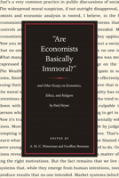 "Are Economists Basically Immoral?" And Other Essays on Economics, Ethics, and Religion by Paul Heyne 0865977127 Book Cover