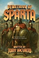 Demetrios of Sparta B0FSWB9XPB Book Cover