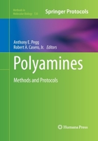 Polyamines: Methods and Protocols 1493958399 Book Cover