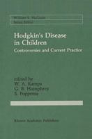 Hodgkin's Disease in Children: Controversies and Current Practice 1461289785 Book Cover