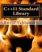 C++11 Standard Library: Usage and Implementation 1484120744 Book Cover