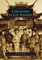 Chinatown in Los Angeles 0738569569 Book Cover