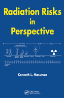 Radiation Risks in Perspective 0367453436 Book Cover