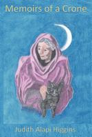 Memoirs of a Crone 1723027588 Book Cover