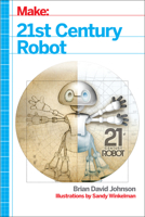 21st Century Robot: The Dr. Simon Egerton Stories 1449338216 Book Cover