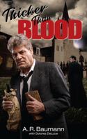 Thicker Than Blood 0999691635 Book Cover