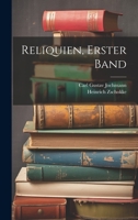 Reliquien, erster Band 102193450X Book Cover