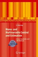 Mono- and Multivariable Control and Estimation: Linear, Quadratic and LMI Methods 3642137334 Book Cover