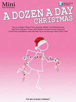 A Dozen a Day Christmas Songbook - Mini: Early Elementary Level 1495026884 Book Cover