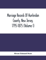 Marriage Records Of Hunterdon County, New Jersey, 1795-1875 9354412254 Book Cover