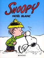 Noël blanc snoopy 17 2205038818 Book Cover