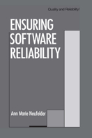 Ensuring Software Reliability (Quality and Reliability) 0824787625 Book Cover