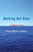 Nothing But Blue: A Memoir 163152402X Book Cover