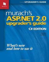 Murach's ASP.NET 2.0 Upgrader's Guide: C# Edition 1890774359 Book Cover