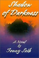 Shadow of Darkness 0595152368 Book Cover