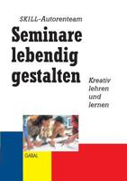 Seminare Lebendig Gestalten 3839155894 Book Cover