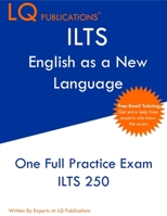 ILTS English as a New Language: One Full Practice Exam - Free Online Tutoring - Updated Exam Questions 1649263783 Book Cover