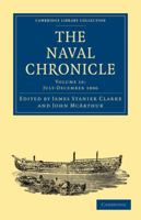The Naval Chronicle Volume 16 1108018556 Book Cover