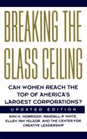 Breaking the Glass Ceiling: Can Women Reach the Top of Americas Largest Corporations? 0201627027 Book Cover