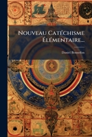Nouveau Catéchisme Élémentaire... 1274963036 Book Cover