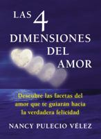 Las cuatro dimensiones del amor 014751200X Book Cover