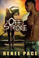 Off Stroke 0991693248 Book Cover