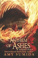 Anthem of Ashes 107546367X Book Cover