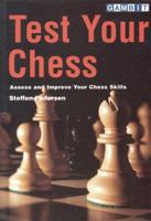 Test Your Chess 1901983358 Book Cover