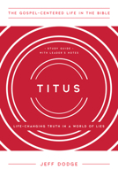Titus: Life-Changing Truth in a World of Lies 1645070735 Book Cover