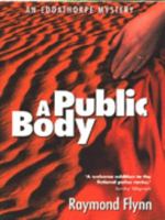 A Public Body (New English Library) 0340649747 Book Cover