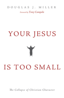 Your Jesus Is too Small 153261778X Book Cover