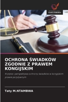 Ochrona Swiadków Zgodnie Z Prawem Kongijskim 6209212034 Book Cover