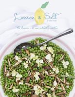 Lemon & Salt: The Classics + 30 New Instant Favorites 0692820256 Book Cover
