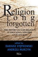 Religion Long Forgotten 8378506827 Book Cover