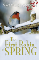 The First Robin of Spring 1594933200 Book Cover