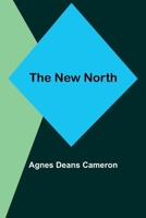 The New North 9356785554 Book Cover
