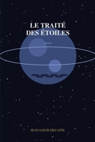Le Traitée des Étoiles B0H924S6DQ Book Cover