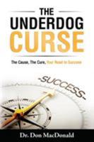 The Underdog Curse 1773029509 Book Cover