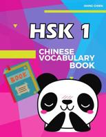 Chinese Vocabulary Book HSK 1: practice standard chinese character level 1 (150 words) with pinyin and English meaning 1095775502 Book Cover