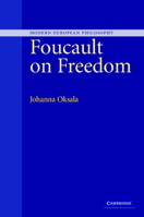 Foucault on Freedom 0521122945 Book Cover