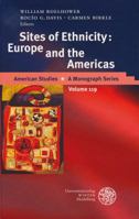Sites of Ethnicity: Europe and the Americas 3825316556 Book Cover
